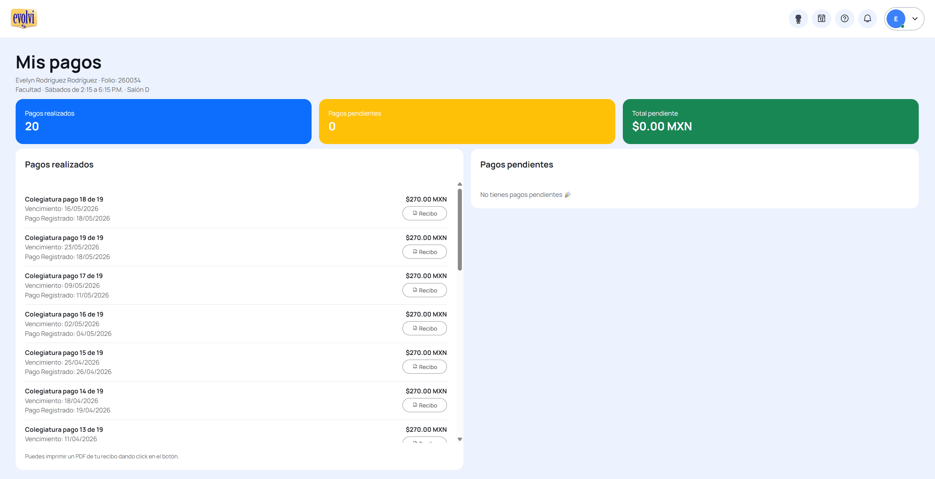 Sección Mis Pagos con pagos realizados, próximo pago y total pendiente